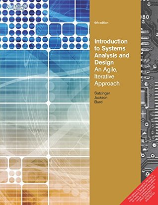 Full Download Introduction To Systems Analysis And Design: An Agile Iterative Approach, 6Ed - John W. Satzinger file in PDF