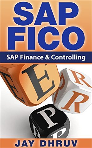Read Online SAP: SAP FICO: SAP FICO configuration: SAP FICO books: SAP FICO certification (ERP) - Diana Jones | ePub