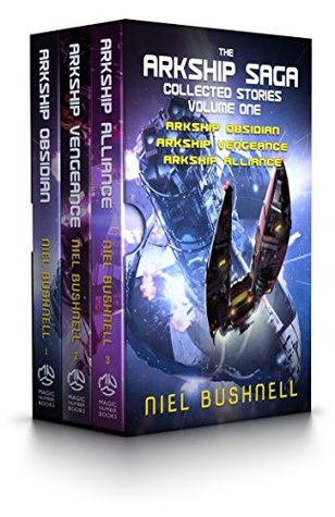 Full Download The Arkship Saga Collected Stories Volume One - Niel Bushnell | ePub