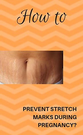 Read How To Prevent Stretch Marks During Pregnancy? - Alend Mons file in PDF