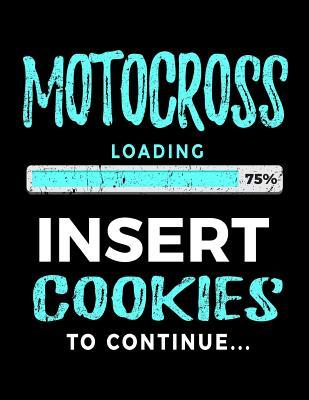 Read Online Motocross Loading 75% Insert Cookies to Continue: Sketch Book for Kids 8.5 X 11 - Motocross Lovers V2 - file in ePub