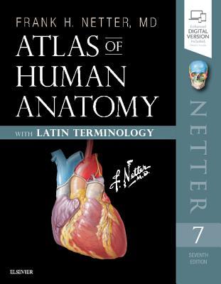 Read Online Atlas of Human Anatomy: Latin Terminology: English and Latin Edition - Frank H. Netter file in ePub