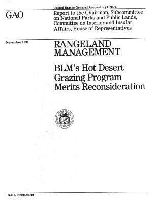 Full Download Rangeland Management: Blm's Hot Desert Grazing Program Merits Reconsideration - United States General Accountability Office file in PDF