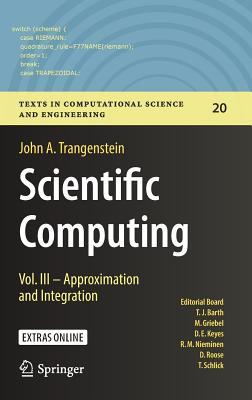 Full Download Scientific Computing: Vol. III - Approximation and Integration - John A Trangenstein | PDF