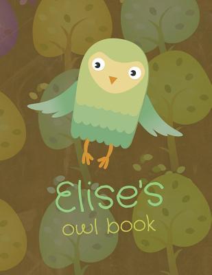 Read Elise's Owl Book: Personalized Elise Name Owl Themed Notebook, Sketchbook or Blank Book Journal. Scandinavian Style Personalized Owl Themed Gift. - Cutzey Cutzey file in ePub