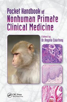 Read Online Pocket Handbook of Nonhuman Primate Clinical Medicine - Angela Courtney | ePub