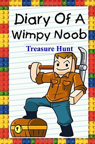Read Online Diary Of A Wimpy Noob: Treasure Hunt (Noob's Diary) - Nooby Lee file in PDF