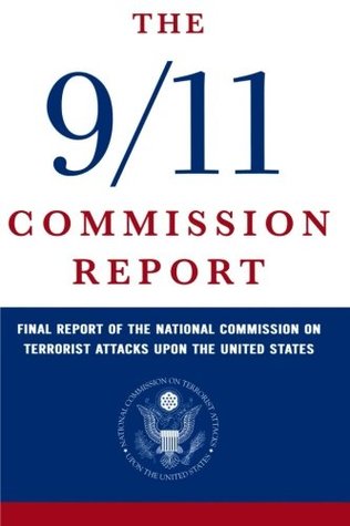 Read The 9/11 Commission Report: Final Report of the National Commission on Terrorist Attacks Upon the United States (Annotated Edition) - National Commission on Terrorist Attacks file in ePub