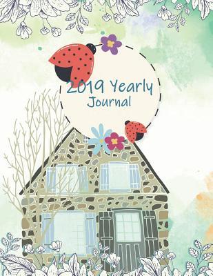 Read Online 2019 Yearly Journal: Yearly Calendar Book. Monthly, Yearly Calendar Planner, Daily Weekly Monthly Planner, Organizer, Agenda, 242 Pages Large 8.5 X 11 -  | PDF