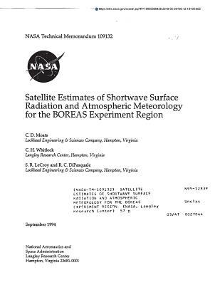 Read Online Satellite Estimates of Shortwave Surface Radiation and Atmospheric Meteorology for the Boreas Experiment Region - National Aeronautics and Space Administration file in PDF