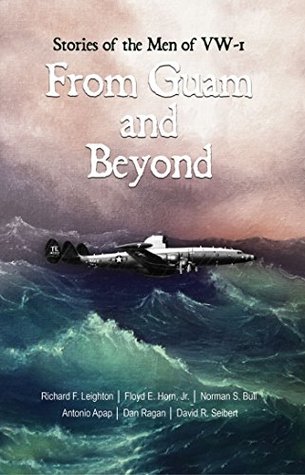 Full Download From Guam and Beyond: Stories of the Men of VW-1 - Richard (Dick) Leighton | ePub