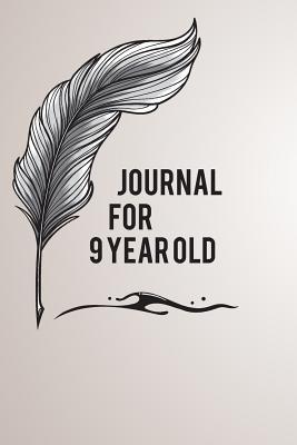 Download Journal for 9 Year Old: 120 Page Blank Line Journal & Diary Gift -  file in ePub
