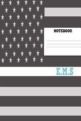 Read Notebook: Thin White Line Journal 6 X 9 100 Pages College Ruled Line Paper EMS Notebook Emergency Medical Services, Paramedics, EMT -  file in PDF