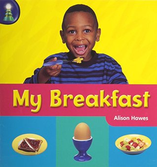 Download Rigby Lighthouse: Individual Student Edition (Levels B-D) My Breakfast - RIGBY file in ePub