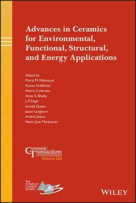 Read Online Advances in Ceramics for Environmental, Functional, Structural, and Energy Applications - Morsi M. Mahmoud | PDF