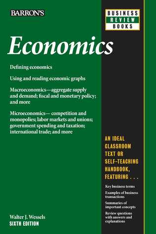 Download Economics, 6th edition (Business Review Series) - Walter J. Wessels file in PDF