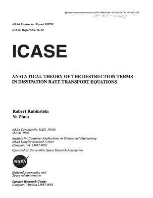 Download Analytical Theory of the Destruction Terms in Dissipation Rate Transport Equations - National Aeronautics and Space Administration | ePub