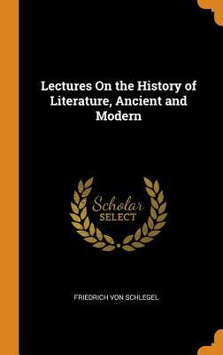 Download Lectures on the History of Literature, Ancient and Modern - Friedrich von Schlegel file in ePub