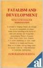 Full Download Fatalism and Development: Nepal's Struggle For Modernization - Dor Bahadur Bista | ePub