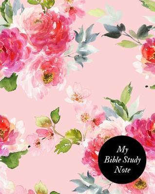 Read My Bible Study Note: Christian Prayer Journals Bible Study Log Devotional Organizer Notebook for Women, Men, Boys, Girls, Student, Novice, Bible Readers & Experienced Christians. Paperback -  | PDF
