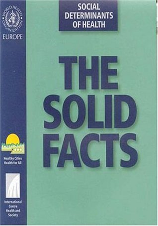 Download The Solid Facts: Social Determinants of Health - Richard G. Wilkinson file in PDF