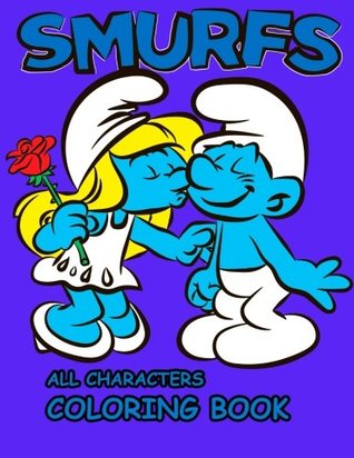 Full Download The Smurfs Coloring Book: All Classic The Smurfs Characters! (Volume 1) - Nadiya Zabolotnaya | ePub