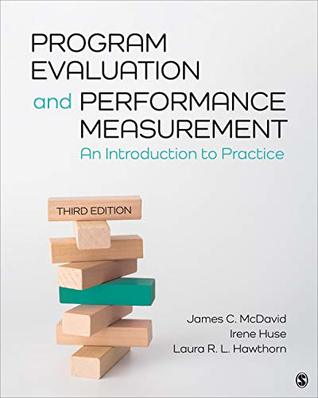 Read Online Program Evaluation and Performance Measurement: An Introduction to Practice - James C McDavid file in PDF
