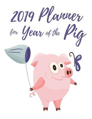 Read Online 2019 Planner for Year of the Pig: Weekly Datebook Organizer for Keeping on Track of Busy Schedules Butterfly Design -  file in PDF