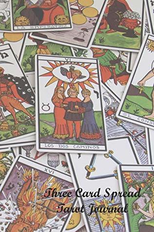 Read Three Card Spread Tarot Journal: Record Your Readings - Jann Gerrard file in ePub