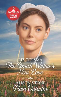 Download The Amish Widow's New Love and Plain Outsider: A 2-In-1 Collection - Liz Tolsma file in ePub