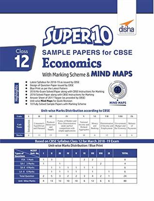 Read Online Super 10 Sample Papers for CBSE Class 12 Economics with Marking Scheme & MINDMAPS - Disha Experts | PDF