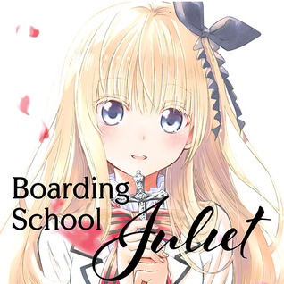 Read Boarding School Juliet (Issues) (8 Book Series) - Yousuke Kaneda file in ePub
