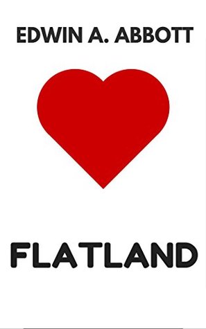 Full Download Flatland: The Original Classics - Illustrated - Edwin A. Abbott | PDF
