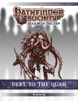 Download Pathfinder Society Scenario #10-14: Debt to the Quah - Adrian Ng | ePub