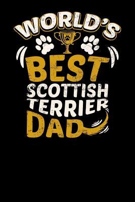 Download World's Best Scottish Terrier Dad: Fun Diary for Dog Owners with Dog Stationary Paper, Cute Illustrations, and More - Pup E Journals file in PDF