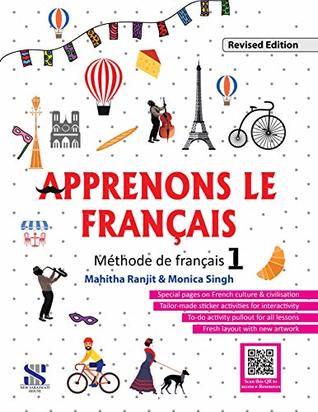 Download Apprenons Le Francais French Textbook 01: Educational Book - Mahitha Ranjit;Monica Singh file in PDF