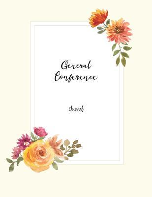 Download General Conference Journal: 8.5x11 184 Pages Journal/Notebook -  | PDF