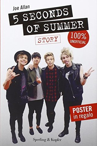 Download 5 Seconds of Summer. Story. 100% unofficial. Con poster - Joe Allen file in PDF
