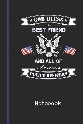 Read Notebook: Blank Best Friend Police Officer Personal Writing Diary Thin Blue Line Cop Cover Wide Ruled Lined Paper for Journalists & Writers & for Note Taking Students Daily Diaries for Journalists & Writers Note Taking Write about Your Life & Int - Bluelight Publications | ePub