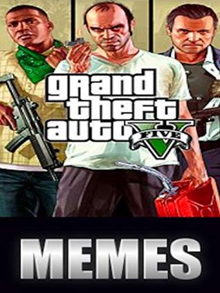 Download Memes: Grand Theft Auto Epic Funny Memes, Mods, Cheats & Hilarious Fails Comedy - Memes | ePub