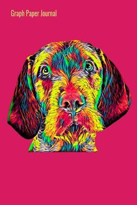 Read Online Graph Paper Journal: 140 Squared Pages for Journaling Ideas or Keeping a Diary Grid Interior Pink With Colorful Wirehaired Vizsla Cover Art, 6 x 9 inches (15 x 23 cm) - Nick Darker | ePub