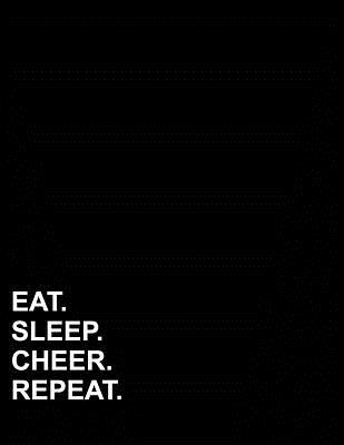 Read Online Eat Sleep Cheer Repeat: Graph Paper Notebook: 1 cm Squares, Blank Graphing Paper with Borders -  | ePub