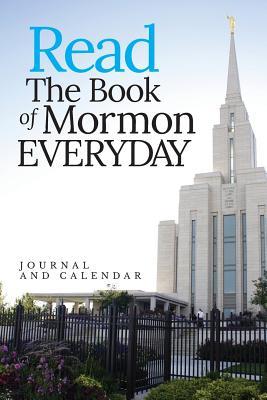 Read Online Read The Book Of Mormon Everyday: Blank Lined Journal With Calendar For Mormons -  file in PDF
