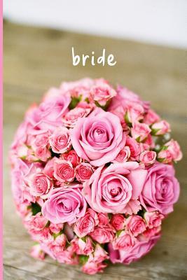Read bride: 6x9 blank sketchbook & notebook: matching bridal party planners: to plan a beautiful wedding! - Here Comes the Bride Wedding Planners | ePub