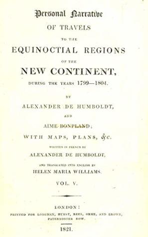 Read Personal Narrative of Travels to the Equinoctial Regions of the New Continent during the years 1799–1804. By Alexander de Humboldt, and Aime Bonpland;  & c.: Volume 5 (Alexander von Humboldt) - Alexander von Humboldt | ePub