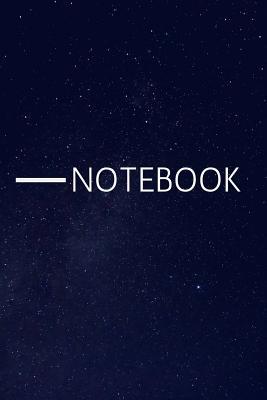 Full Download Notebook: Simple Lined Writing Journal / Study / Thoughts / Motivation / Work / 120 Page / 6 x 9 / Starry Space Background -  | PDF