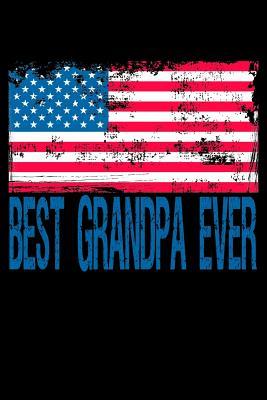 Download Best Grandpa Ever: Patriotic Grandpa Journal US Flag Notebook -  file in ePub