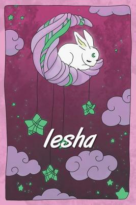 Full Download Iesha: personalized notebook sleeping bunny on the moon with stars softcover 120 pages blank useful as notebook, dream diary, scrapbook, journal or gift idea - Jenny Illus file in PDF