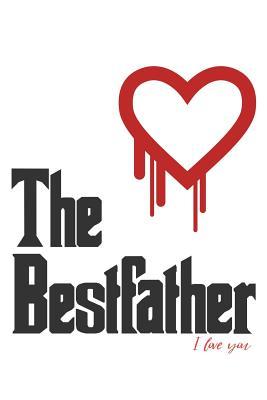 Download The Bestfather - I Love You: (Lined Notebook 6x9) -  | PDF