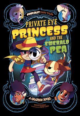 Read Online Private Eye Princess and the Emerald Pea: A Graphic Novel - Martin Powell file in PDF